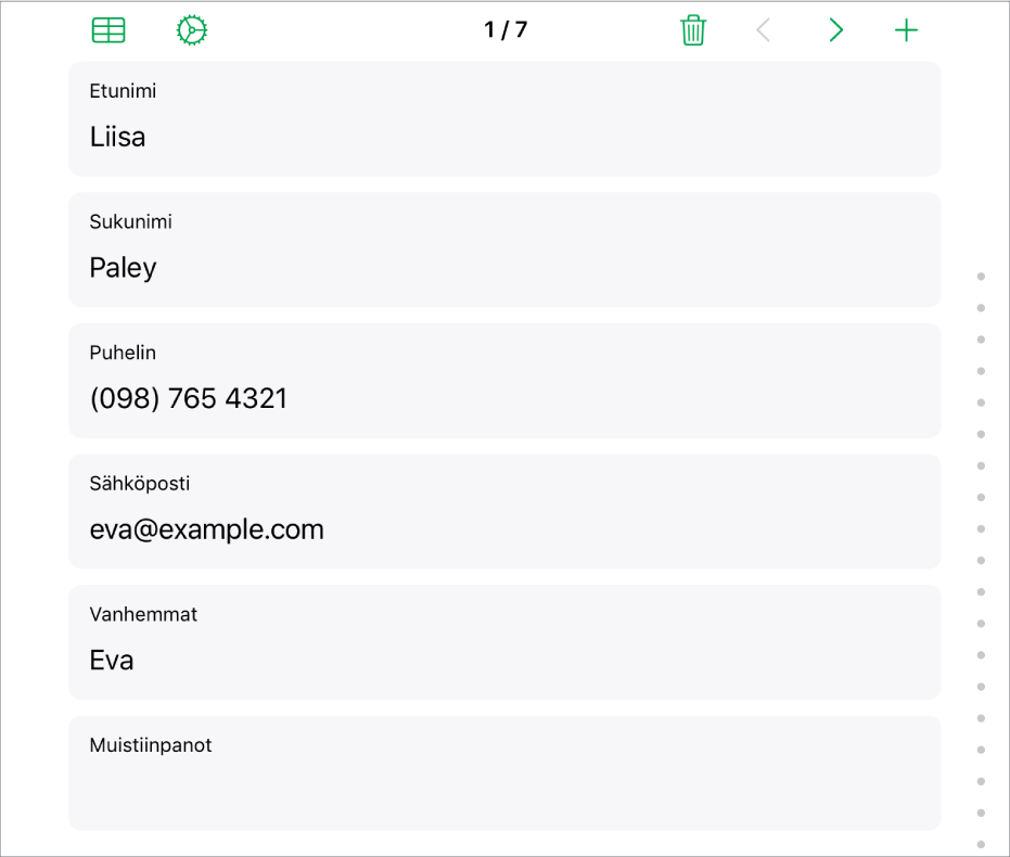 Lomakkeen yksi tietue, jossa on kentät muun muassa nimelle, puhelinnumerolle ja sähköpostille. Lisäksi näkyvillä ovat säätimet, joilla voidaan katsoa linkitettyä taulukkoa ja lomakkeen asetustilaa sekä vaihtaa tietueiden välillä.