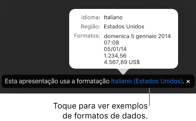 A notificação da configuração diferente de idioma e região, com exemplos de formatação no idioma e região diferentes.