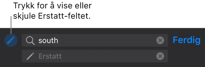 Kontroller for å søke etter og erstatte tekst.