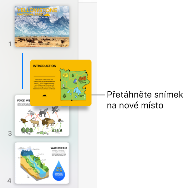 Navigátor snímků se znázorněním změny pořadí miniatur snímků a s čárou vlevo