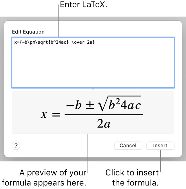 The quadratic formula written using LaTeX in the Equation field and a preview of the formula below.