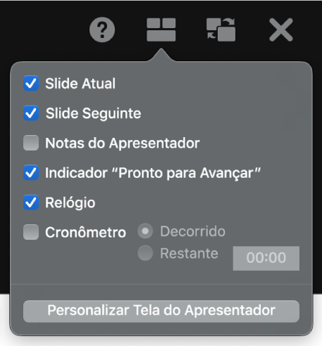 As opções de tela do apresentador, entre elas: Slide Atual, Slide Seguinte, Notas do Apresentador, Indicador Pronto para Avançar, Relógio e Timer. O timer tem opções adicionais para mostrar o tempo decorrido ou o tempo restante.