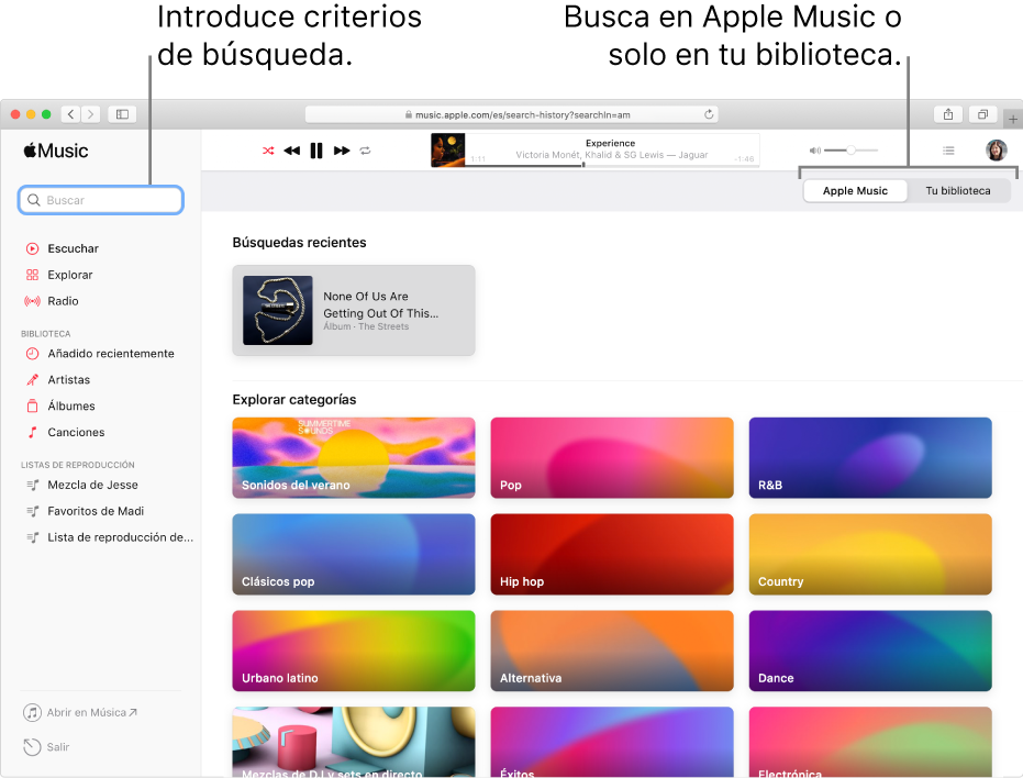 La ventana de Apple Music que muestra el campo de búsqueda en la esquina superior izquierda, la lista de categorías en el centro de la ventana y Apple Music o “Tu biblioteca” en la esquina superior derecha. Introduce los criterios de búsqueda en el campo correspondiente y selecciona si quieres buscar en todo Apple Music o solo en tu biblioteca.