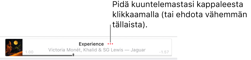 Apple Musicin yläosa, jossa näkyy toistettava kappale. Pidä kuuntelemastasi kappaleesta tai ehdota vähemmän tällaisia klikkaamalla kappaleen nimen vieressä olevaa Lisää-painiketta.
