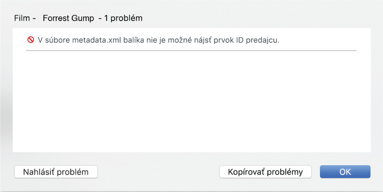 Vyskakovacie okno tlačidla Problémy zobrazujúce chybu (chyba nenájdenia ID dodávateľa) a odkazy Nahlásiť problém a Vymazať balík.