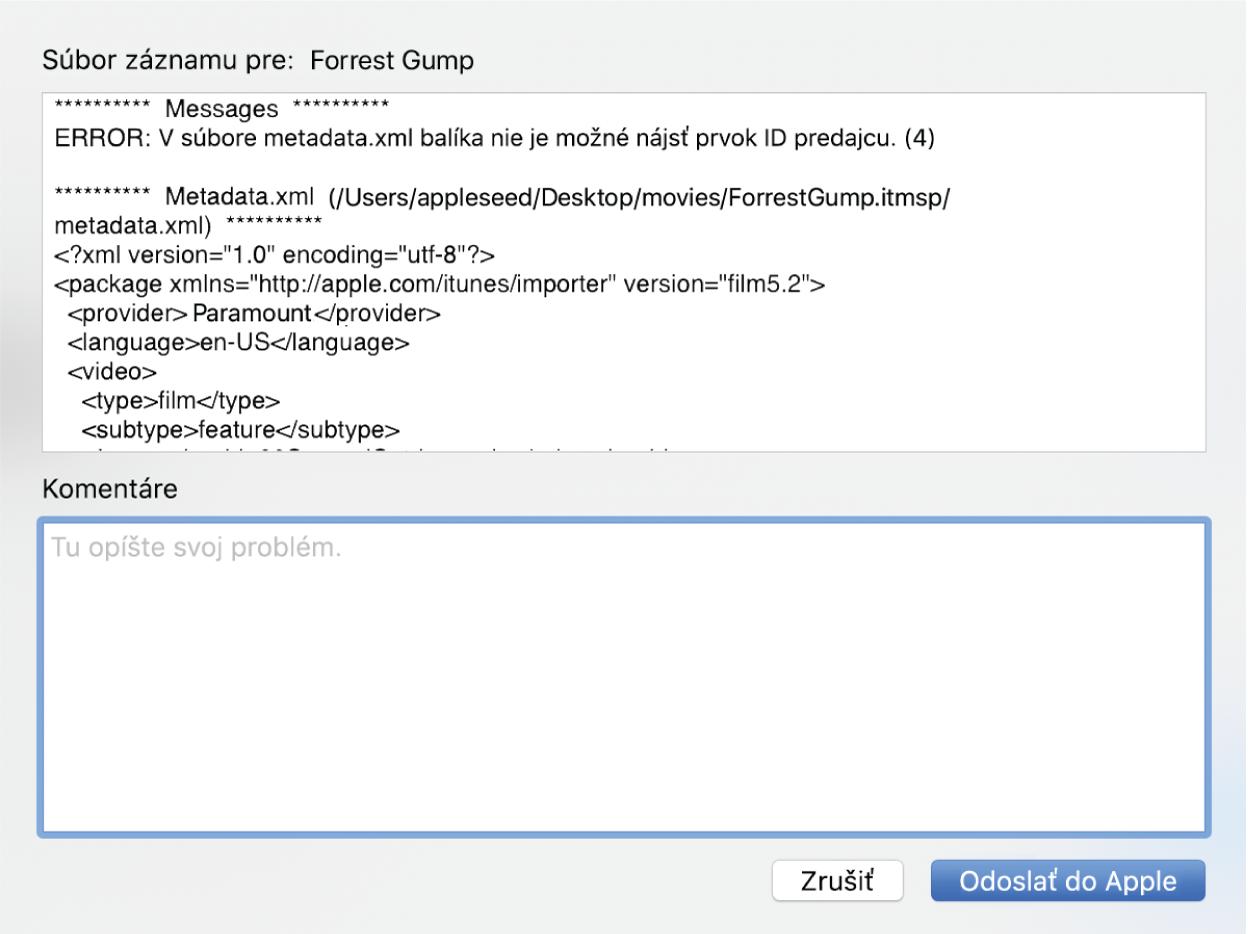 Ukážkové hlásenie súboru záznamu pre film Forrest Gump zobrazujúci podrobnosti a informácie hlásenia záznamu. Navyše sa tu nachádza pole na zadanie vašich komentárov.
