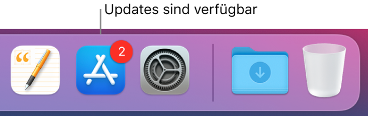 Ein Abschnitt im Dock mit dem App Store-Symbol, das mit einem Kennzeichen versehen ist, das anzeigt, dass Updates verfügbar sind