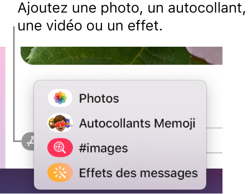 Le menu Apps avec des options permettant d’afficher des photos, des autocollants Memoji, des GIF et des effets de messages.