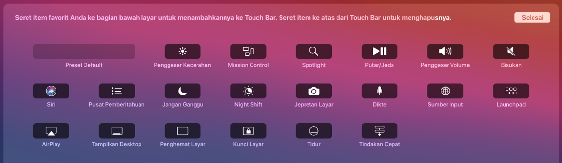 Item yang dapat Anda sesuaikan di Control Strip dengan menyeretnya ke Touch Bar.