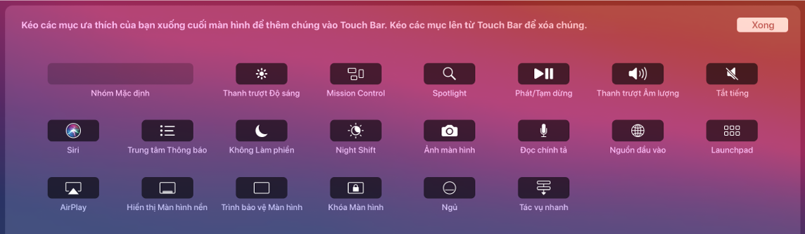 Các mục bạn có thể tùy chọn trên Control Strip bằng cách kéo chúng vào Touch Bar.