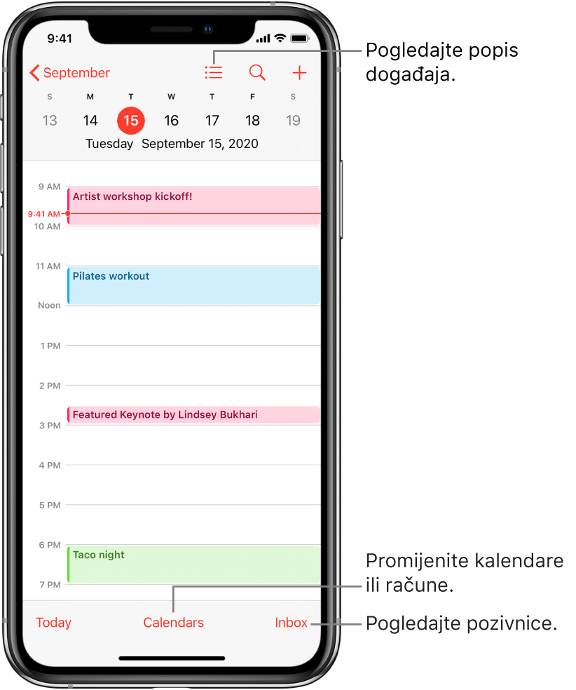 Kalendar u dnevnom prikazu pokazuje dnevne događaje. Dodirnite tipku Kalendari pri dnu zaslona da biste promijenili kalendarski račun. Dodirnite tipku Ulazna pošta u donjem desnom kutu da biste vidjeli pozivnice.