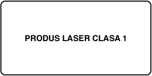 O etichetă “Produs laser din Clasa 1”.