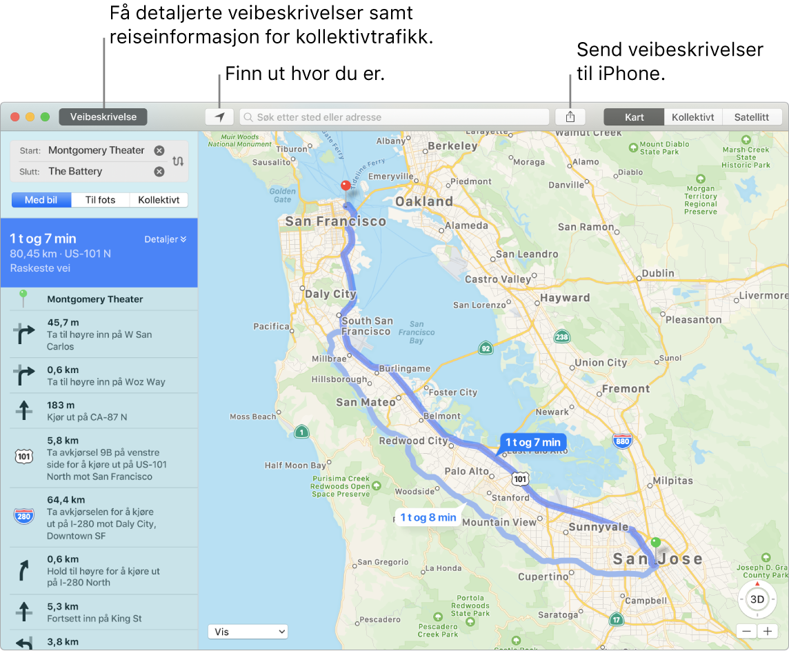 Et Kart-vindu som viser hvordan du får en veibeskrivelse ved å klikke på Veibeskrivelse øverst til venstre, og hvordan du sender en veibeskrivelse til iPhone ved hjelp av Del-knappen.