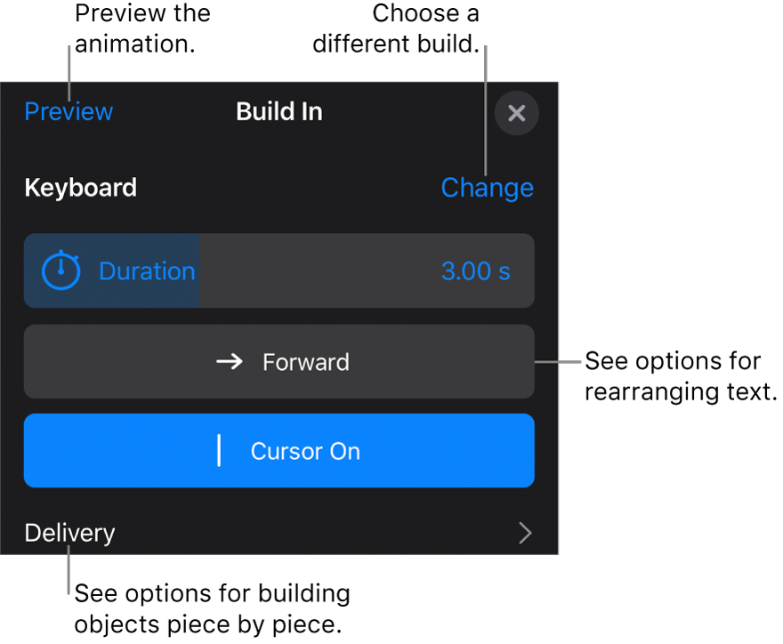 Build options include Duration, Text Animation and Delivery. Tap Change to choose a different build, or tap Preview to preview the build.