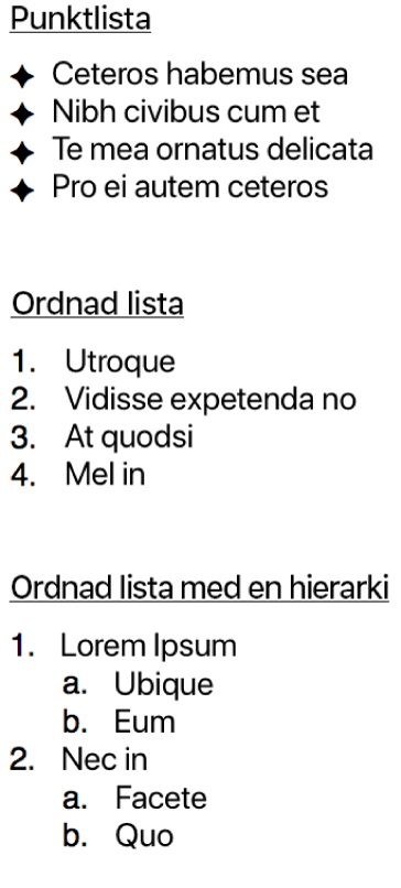 Exempel på listor med punkter, ordnade listor och listor ordnade hierarkiskt.