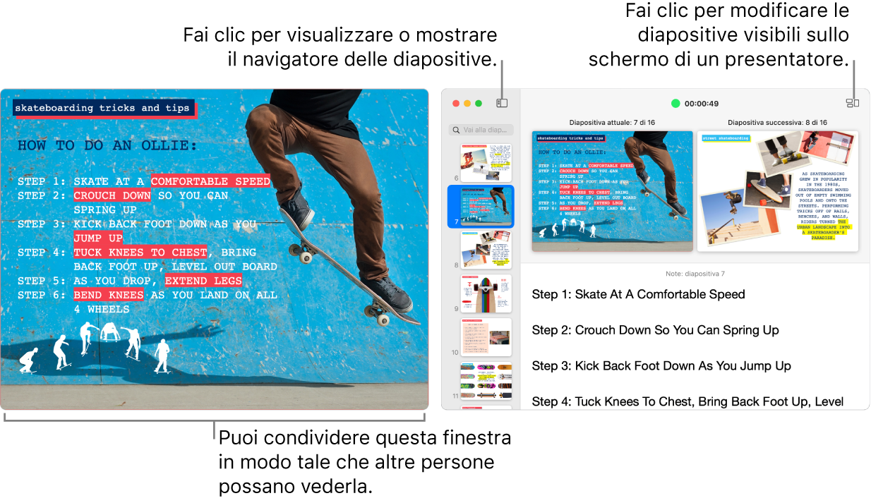 Una presentazione Keynote mostrata in una finestra, con lo schermo del presentatore in una finestra secondaria che contiene il navigatore diapositive, le note del presentatore e l’anteprima della diapositiva.