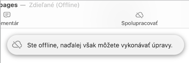 Upozornenie na obrazovke s oznámením Ste offline, ale naďalej môžete upravovať.