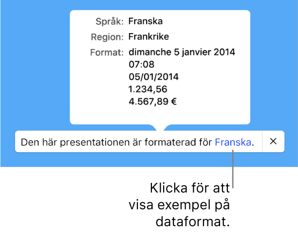 Meddelandet om olika språk- och regioninställningar samt exempel på formatering för det andra språket och den andra regionen.