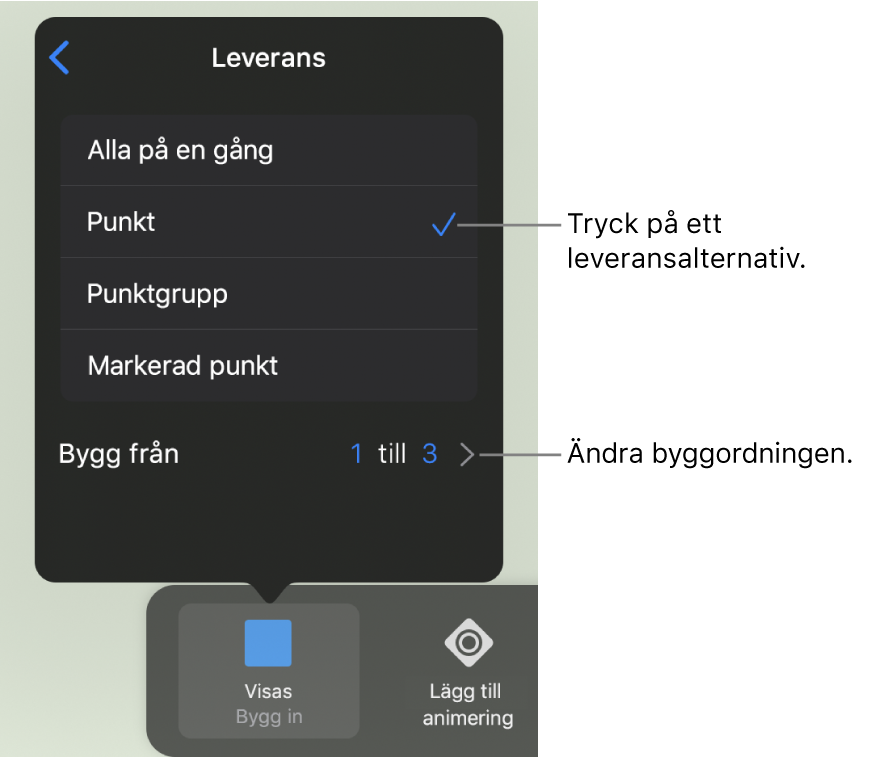 Leveransalternativ på panelen Bygg in.