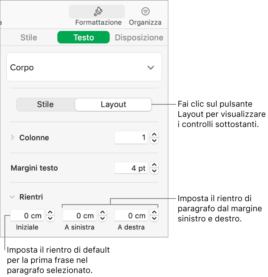 Sezione Layout della barra laterale Formattazione con i controlli per impostare il rientro della prima riga e i margini dei paragrafi.