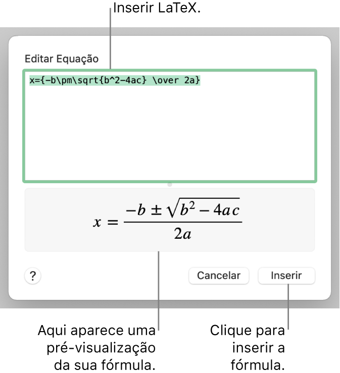 A fórmula quadrática escrita com LaTeX no campo Equação e uma pré-visualização da fórmula abaixo.