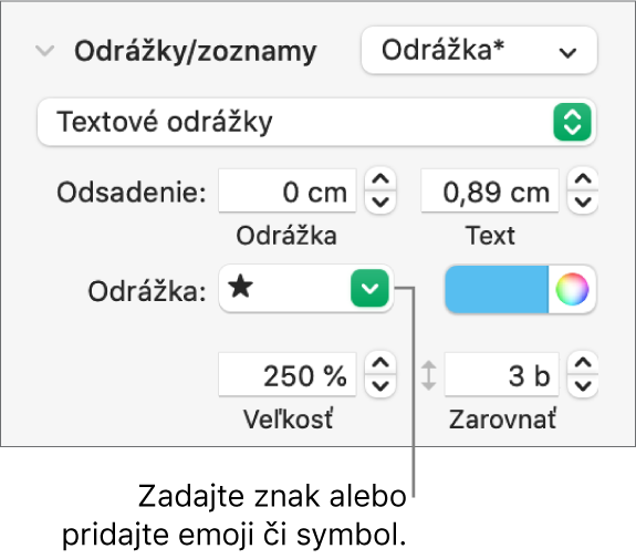 Časť Odrážky a zoznamy postranného panela Formát. Pole Odrážka zobrazuje emoji hviezdy.