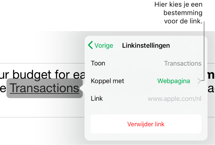 De regelaars voor linkinstellingen met velden voor 'Tekst', 'Koppel met' ('Webpagina' is geselecteerd) en 'Link'. Onderaan staat de knop 'Verwijder link'.