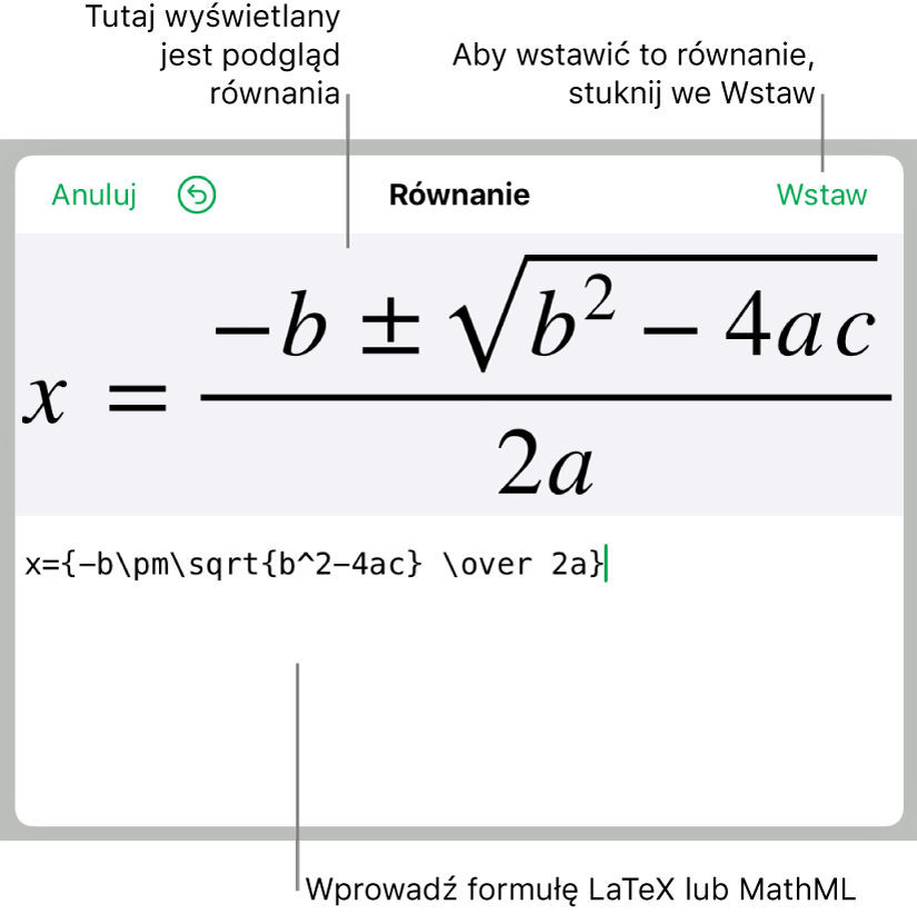 Równanie kwadratowe zapisane w polu Równanie przy użyciu języka LaTeX oraz podgląd tego równania poniżej.