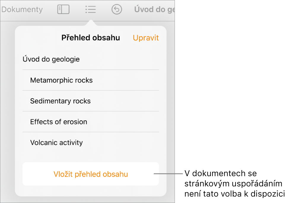 Zobrazení přehledu obsahu s jednotlivými položkami obsahu, s tlačítkem Upravit v pravém horním rohu a dole s tlačítkem Vložit přehled obsahu