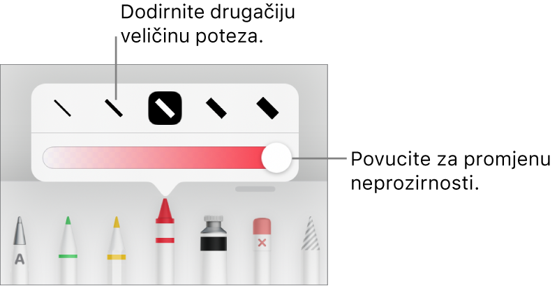 Kontrole za odabir veličine poteza i kliznik za prilagodbu neprozirnosti.