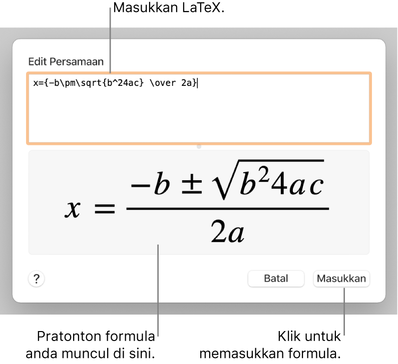 Formula kuadratik ditulis menggunakan LaTeX dalam medan Persamaan dan pratonton formula di bawah.