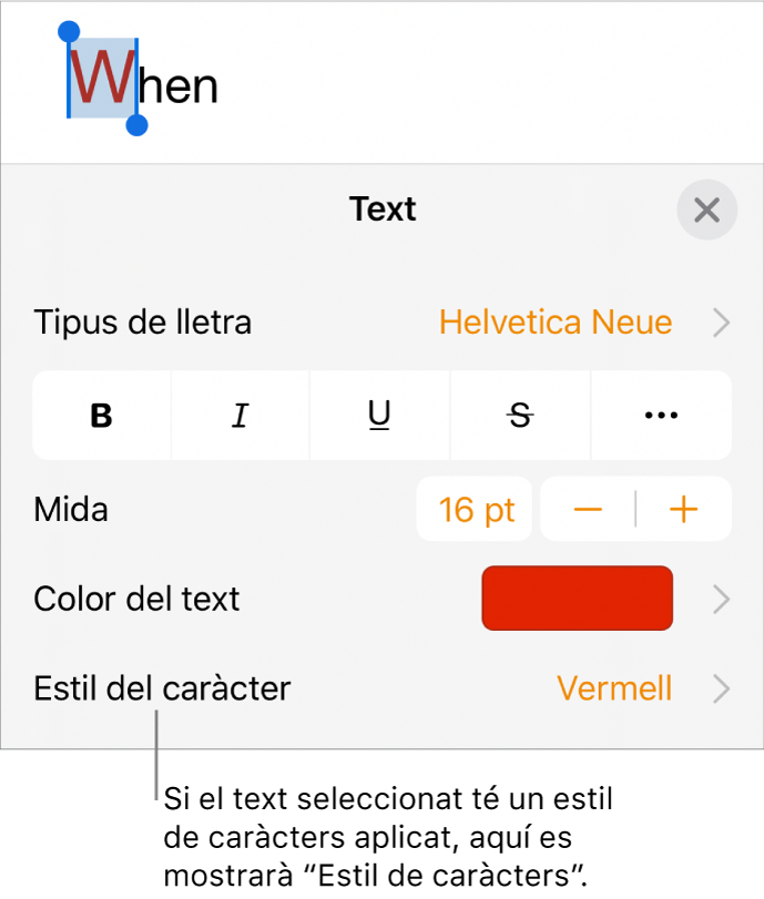Els controls de format de text amb l’estil de caràcter a sota dels controls de color. L’estil de caràcter Cap amb un asterisc.
