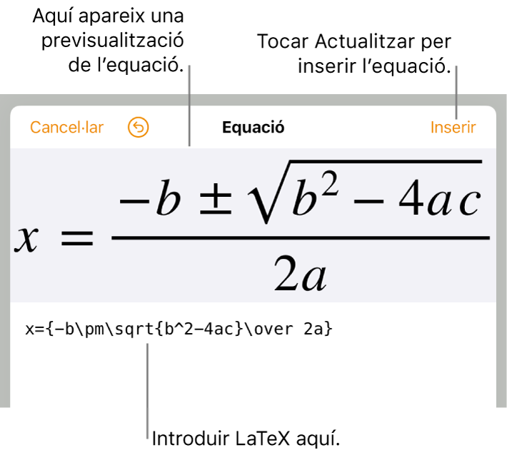 La fórmula quadràtica escrita en llenguatge LaTeX al camp d’equació i una previsualització de l’equació a sota.