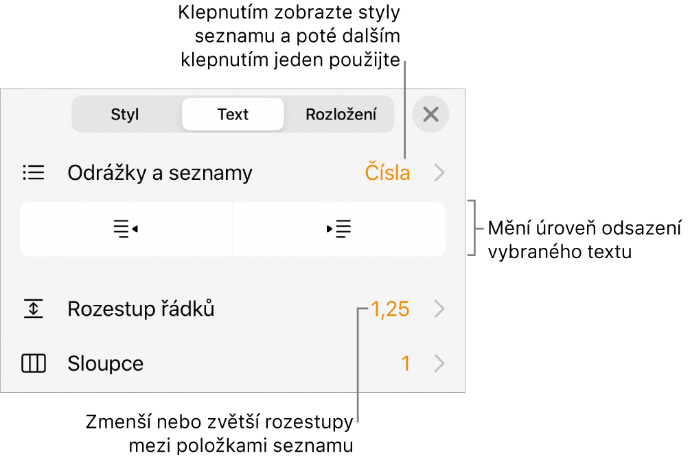 Ovládací prvky Formát s popisky prvků v nabídce Odrážky a seznamy, tlačítek odsazení a řádkování