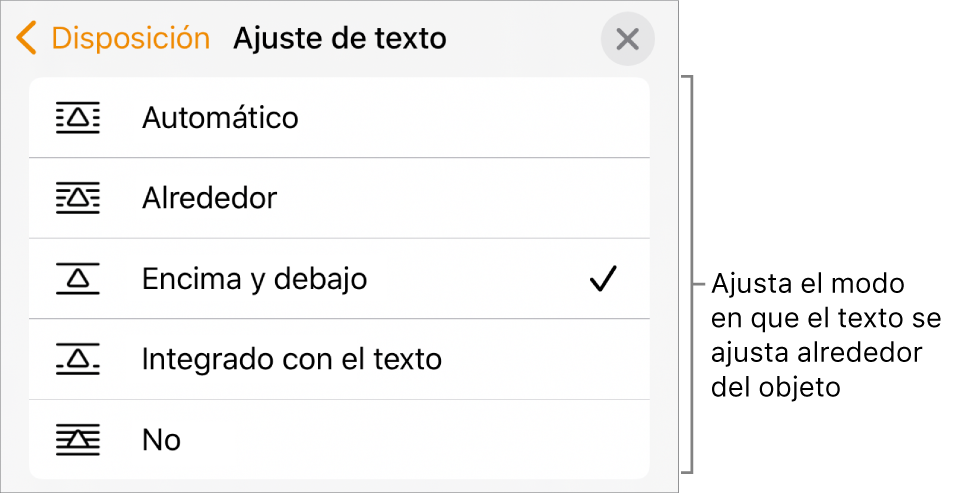 Los controles de ajuste del texto, que incluyen ajustes para Automático, Alrededor, “Encima y debajo”, “Integrado con el texto” y Ninguno.