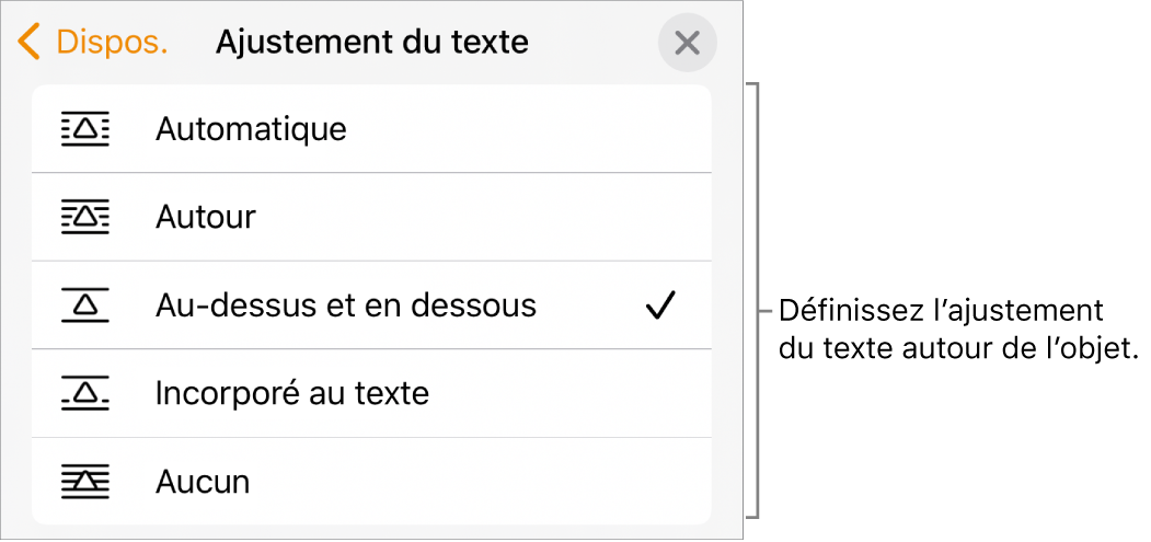 Les commandes « Ajuster au texte » avec les réglages Automatique, Autour, Au-dessus et en dessous, Incorporé au texte et Aucun.