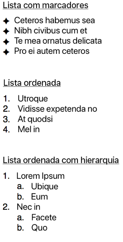 Exemplos de listas com marcadores, ordenadas e hierárquicas.