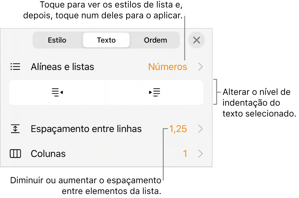 Os controlos de Formatação com chamadas para o menu “Marcas e listas”, botões de indentação e controlos de espaçamento entre linhas.
