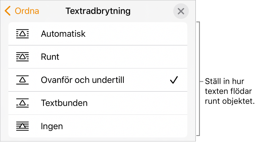 Textradbrytningsreglagen med inställningar för Automatiskt, Runt, Ovanför och nedanför, Textbunden och Ingen.