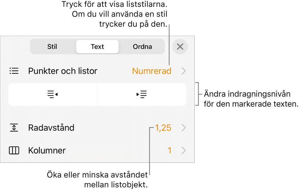 Formatreglagen med linjer som pekar på menyn Punkter och listor, indragsknappar och reglage för radavstånd.