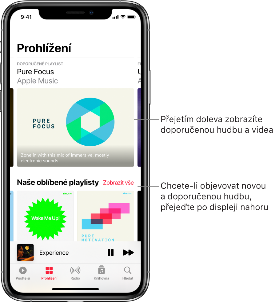 Obrazovka Prohlížení s doporučenou hudbou v horní části. Přejetím doleva zobrazíte další doporučenou hudbu a videa. Dole je vidět oddíl „Naše oblíbené playlisty“ se dvěma stanicemi Apple Music. Vpravo od tohoto oddílu se nachází tlačítko Zobrazit vše. Přejížděním nahoru po displeji zobrazíte další novou a doporučenou hudbu.