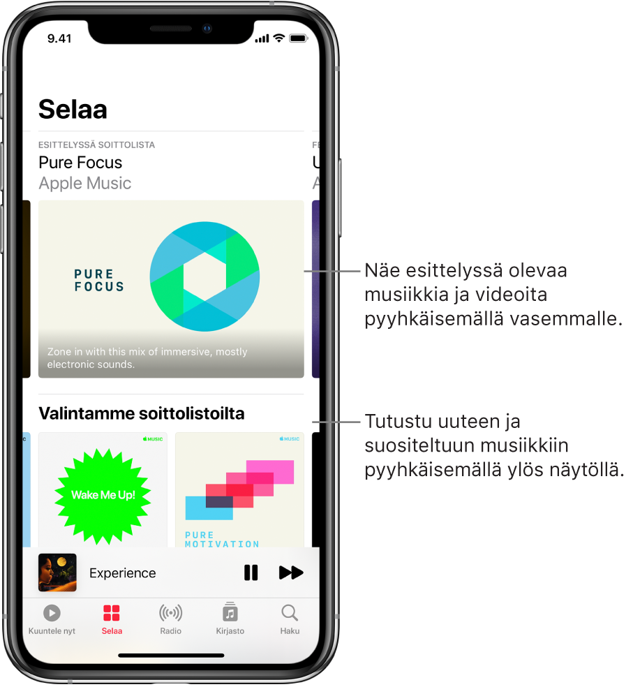 Selaa-näyttö, jonka yläosassa näytetään esittelyssä olevaa musiikkia. Voit näyttää enemmän esittelyssä olevaa musiikkia ja videoita pyyhkäisemällä vasemmalle. Alla on Soittolistavalintamme‑osio, jossa näkyy kaksi Apple Music -kanavaa. Pakko kuunnella -osion oikealla puolella näkyy Näytä kaikki -painike. Voit tutustua uuteen ja suositeltuun musiikkiin pyyhkäisemällä näytöllä ylös.
