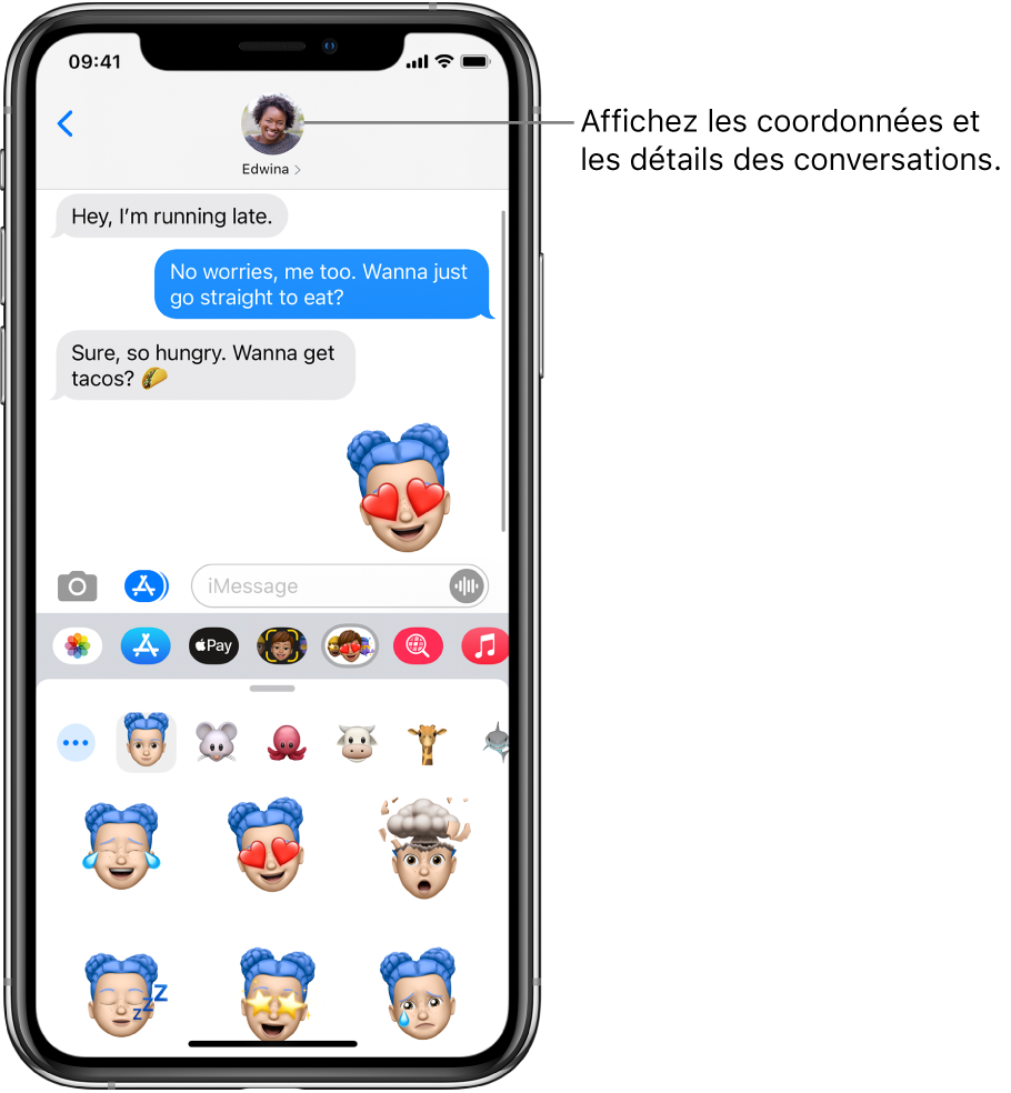 Exemple de conversation dans Messages. En haut de l’écran, de gauche à droite, sont affichés le bouton Retour et la photo de la personne à laquelle vous écrivez. Au centre, se trouvent les messages envoyés et reçus au cours de la conversation. En bas de l’écran, de gauche à droite, se trouvent les boutons Photos, Stores, Apple Pay, Memoji, Digital Touch, #images et Musique.