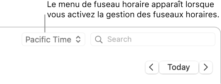 Le menu Fuseau horaire apparaît à gauche du champ de recherche, lorsque la prise en charge de cette fonctionnalité est activée