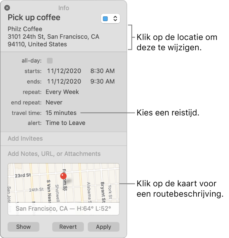 Infovenster voor een activiteit, met de aanwijzer op het venstermenu 'Reistijd'. Kies een reistijd uit het venstermenu. Klik op de locatie om deze te wijzigen. Klik op de kaart voor een routebeschrijving