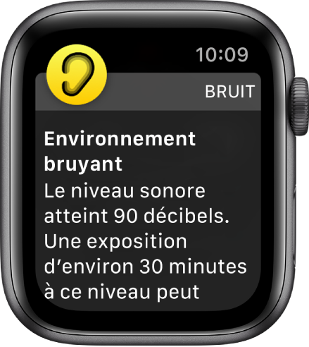 Une notification de bruit concernant un niveau sonore de 90 dB. Un avertissement au sujet d’une exposition à long terme à ce son s’affiche en dessous.