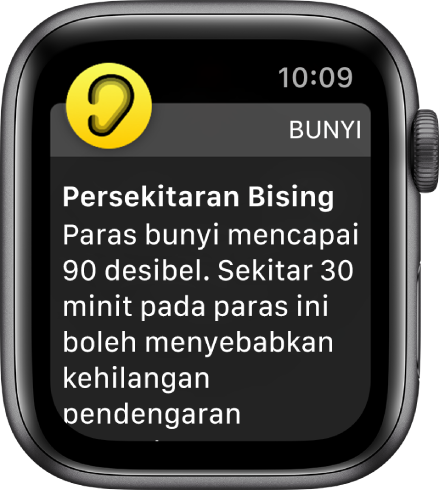 Pemberitahuan Bunyi tentang paras bunyi 90 desibel. Amaran tentang pendedahan jangka panjang terhadap paras bunyi ini muncul di bawah.