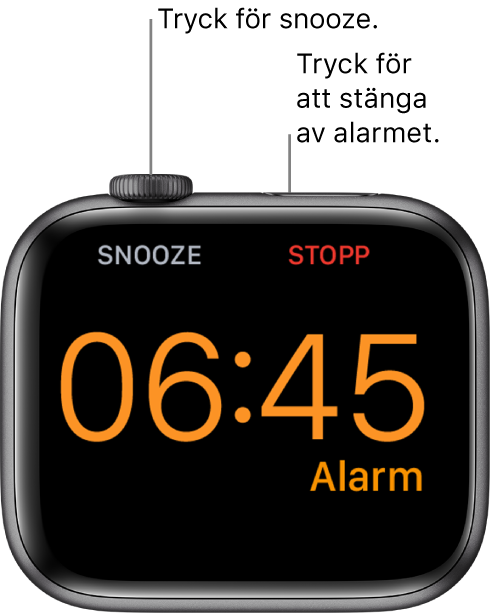 En Apple Watch som ligger på sidan med skärmen som visar ett alarm som har aktiverats. Under Digital Crown visas ordet Snooze. Ordet Stopp visas under sidoknappen.