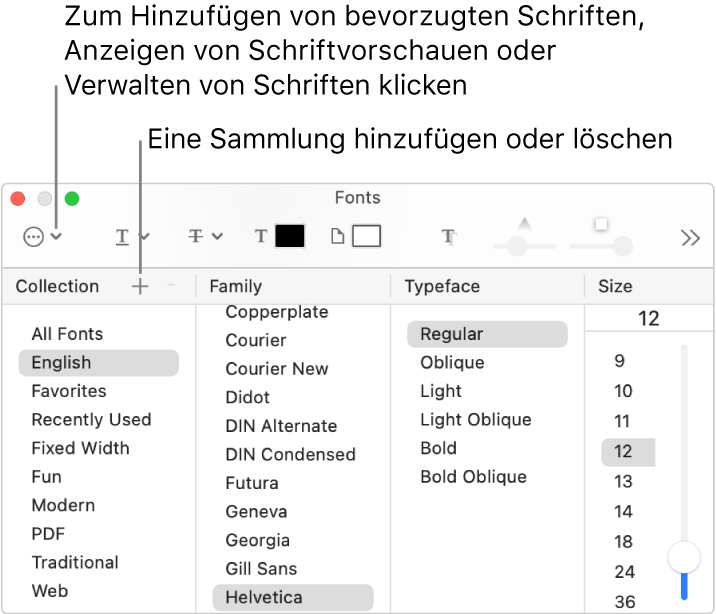 Du kannst im Fenster „Schriften“ schnell Sammlungen hinzufügen oder löschen, die Schriftfarbe ändern oder Aktionen wie Anzeigen einer Vorschau oder Verwalten von Schriften oder Hinzufügen von Favoriten ausführen.