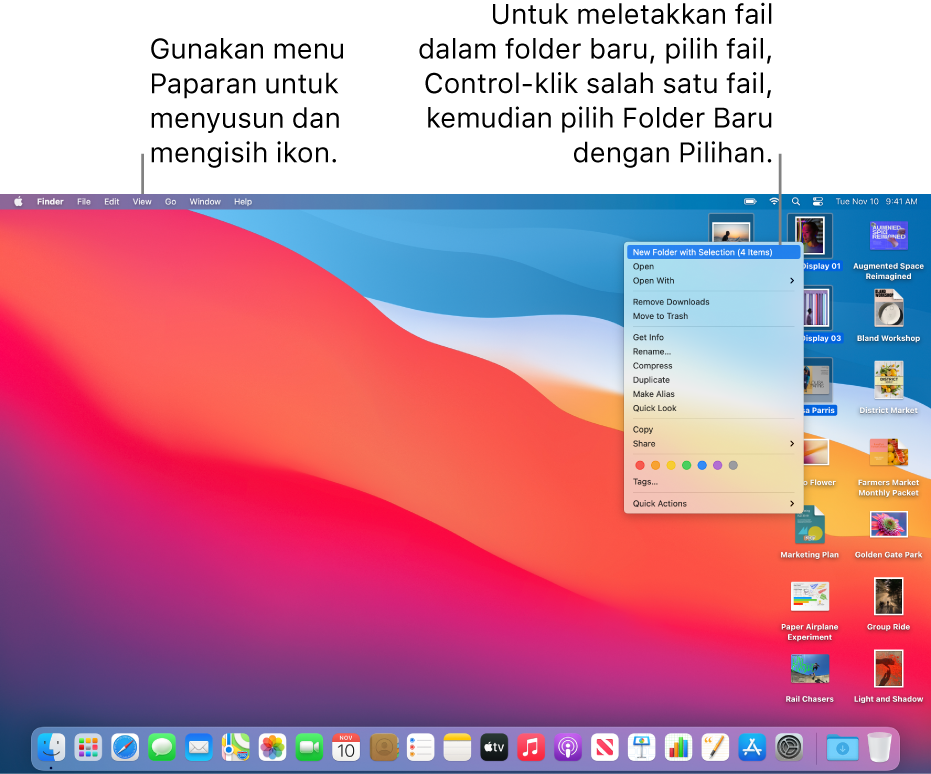 Desktop menunjukkan fail dan folder. Beberapa fail dipilih untuk diletakkan dalam folder baru. Control-klik pada fail dipilih menunjukkan menu timbul dan Folder Baru dengan Pilihan dipilih.